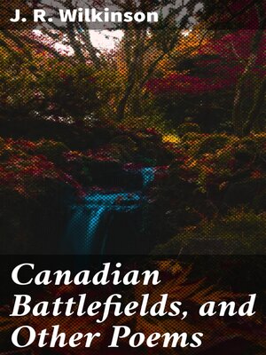 cover image of Canadian Battlefields, and Other Poems